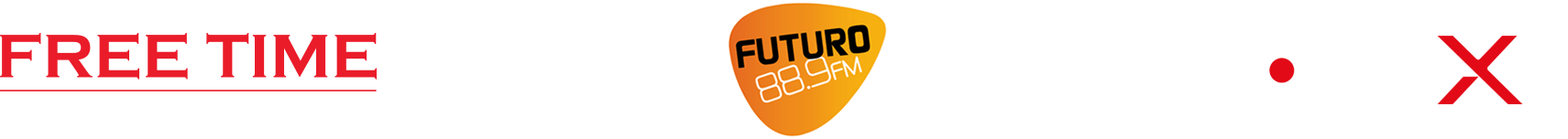 Free Time - Radio Futuro 88.9 FM - Rockaxis